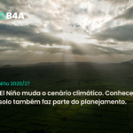 El Niño 2026: o que o clima revela sobre a importância do seu solo